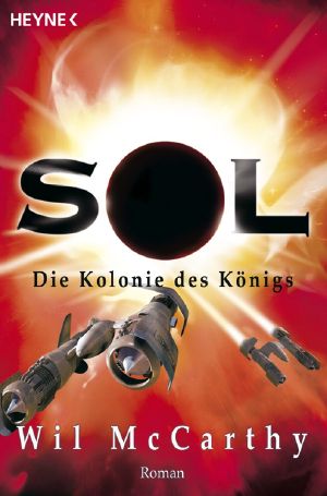 [Sol 03] • Die Kolonie des Königs